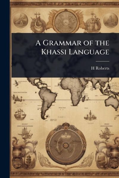 A Grammar of the Khassi Language