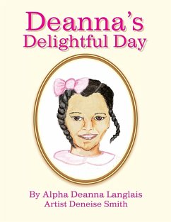 Deanna's Delightful Day - Langlais, Alpha Deanna