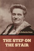 The step on the stair The step on the stair
