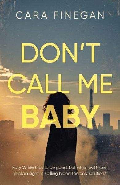 Don't Call Me Baby Don't Call Me Baby