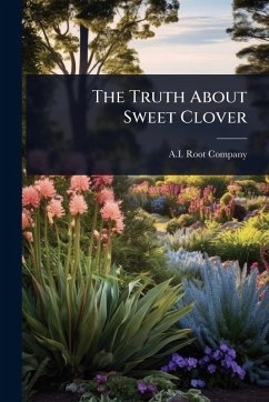 Cover The Truth About Sweet Clover