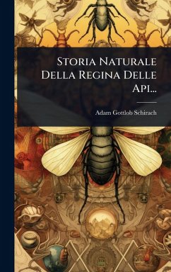 Cover Storia Naturale Della Regina Delle Api...