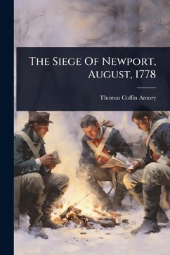 Cover The Siege Of Newport, August, 1778