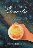 From Beer to Eternity From Beer to Eternity