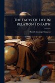 The Facts Of Life In Relation To Faith