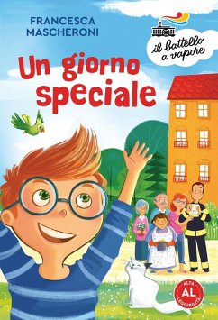 Un giorno speciale. Ediz. ad alta leggibilità Cover Un giorno speciale. Ediz. ad alta leggibilità