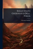 Sullo Stato Geologico Dell' Italia Sullo Stato Geologico Dell' Italia