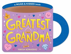 Cover Greatest Grandma (a Mugs & Kisses Shaped Board Book for Toddlers)
