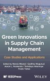 Green Innovations in Supply Chain Management