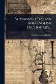 Romanized Tibetan And English Dictionary...