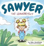 Sawyer the Lionhearted