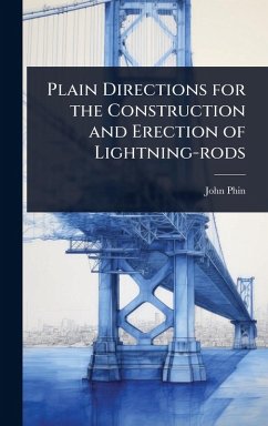 Cover Plain Directions for the Construction and Erection of Lightning-rods