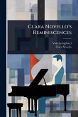 Clara Novello's Reminiscences Clara Novello's Reminiscences