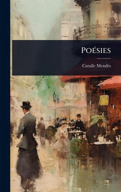 PoÃ(c)sies - Mendès, Catulle