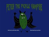 Peter the Pickle Vampire Peter the Pickle Vampire