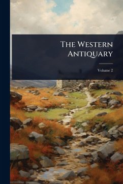 The Western Antiquary - Anonymous