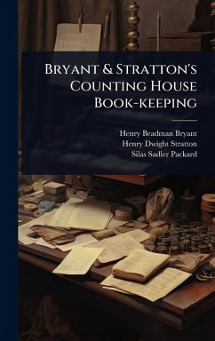 Bryant & Stratton's Counting House Book-keeping - Bryant, Henry Beadman