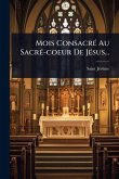 Mois ConsacrÃ(c) Au SacrÃ(c)-coeur De JÃ(c)sus...