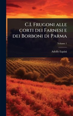 Cover C.I. Frugoni alle corti dei Farnesi e dei Borboni di Parma
