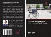 Czynniki motywuj¿ce osoby niepe¿nosprawne