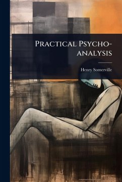 Cover Practical Psycho-analysis