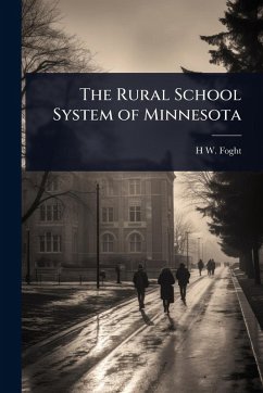 Cover The Rural School System of Minnesota