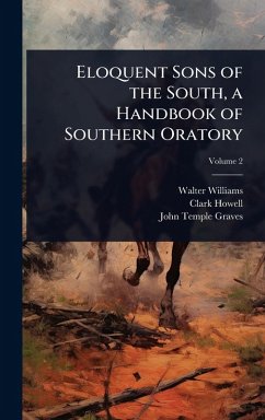 Cover Eloquent Sons of the South, a Handbook of Southern Oratory