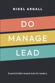 Do, Manage, Lead Do, Manage, Lead