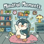 Mindful Moments
