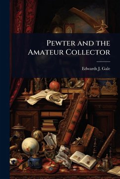 Cover Pewter and the Amateur Collector