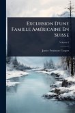 Excursion D'une Famille AmÃ(c)ricaine En Suisse