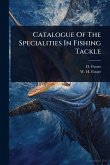 Catalogue Of The Specialities In Fishing Tackle Catalogue Of The Specialities In Fishing Tackle