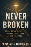 Never Broken Never Broken