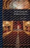 Don Joan De Serrallonga Don Joan De Serrallonga