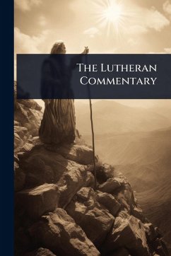Cover The Lutheran Commentary