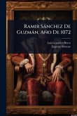 Ramir Sànchez De Guzmàn, Año De 1072 Ramir Sànchez De Guzmàn, Año De 1072