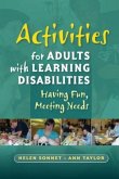 ACTIVITIES FOR ADULTS WITH LEARNING DIS ACTIVITIES FOR ADULTS WITH LEARNING DIS