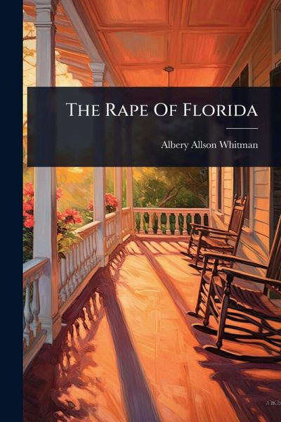 The Rape Of Florida The Rape Of Florida