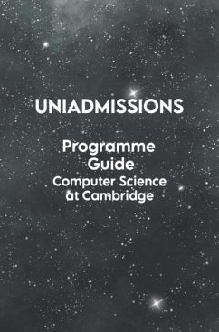 Cover The UniAdmissions Programme Guide Computer Science at Cambridge