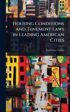 Cover Housing Conditions and Tenement Laws in Leading American Cities