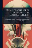 Hymns for the Use of the Evangelical Lutheran Church
