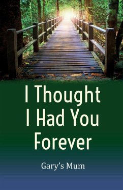 Cover I Thought I Had You Forever
