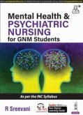 Mental Health & Psychiatric Nursing for GNM Students Mental Health & Psychiatric Nursing for GNM Students