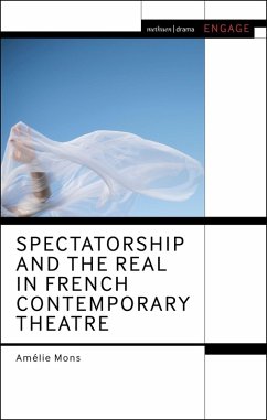 Cover Spectatorship and the Real in French Contemporary Theatre