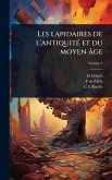 Les lapidaires de l'antiquitÃ(c) et du moyen âge Les lapidaires de l'antiquitÃ(c) et du moyen âge