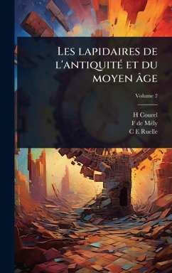 Les lapidaires de l'antiquitÃ(c) et du moyen âge Cover Les lapidaires de l'antiquitÃ(c) et du moyen âge