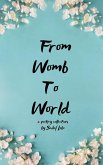 From Womb to World