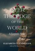 Over The Edge of the World Over The Edge of the World
