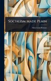 Socialism Made Plain