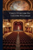 Chefs D'oeuvre Du ThÃ(c)âtre Polonais